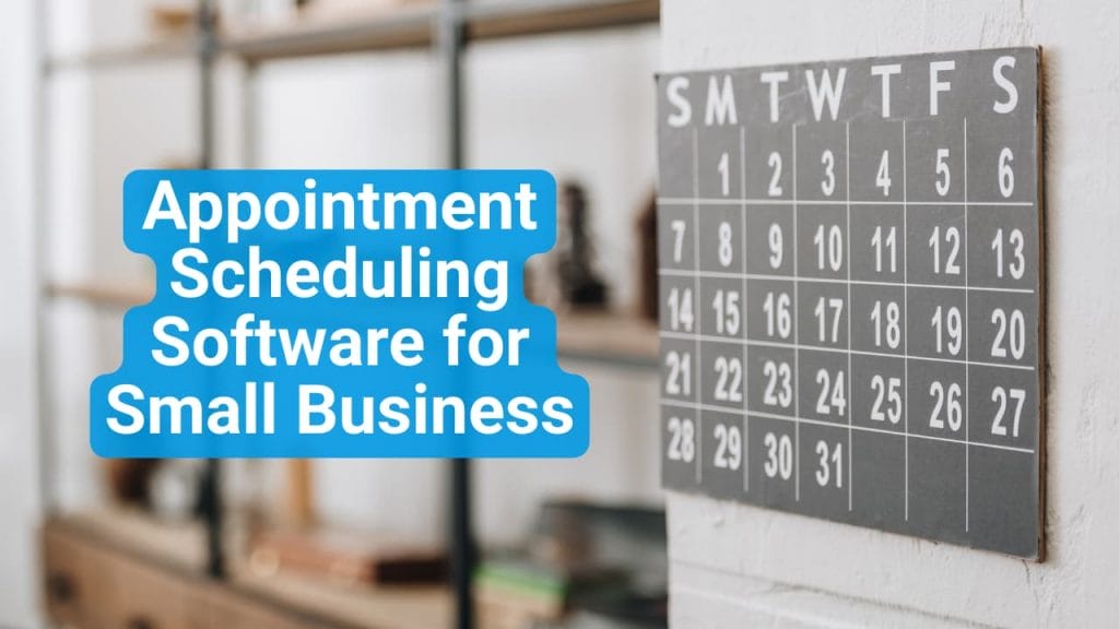 10 Best Appointment Scheduling Software for Small Business