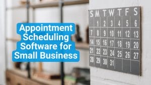 10 Best Appointment Scheduling Software for Small Business